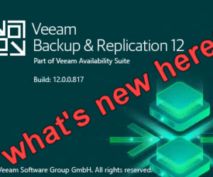 What (else) is new in Veeam VBR v12 (Part 1)